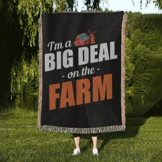 I'm A Big Deal On The Farm Appreciation Fruit Woven Blankets