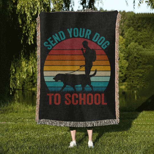 Send Your Dog To School Job Saying Dog Trainer Woven Blankets