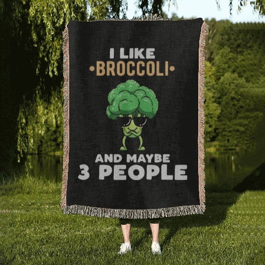 I Like Broccoli And Maybe 3 People Vegetable Woven Blankets