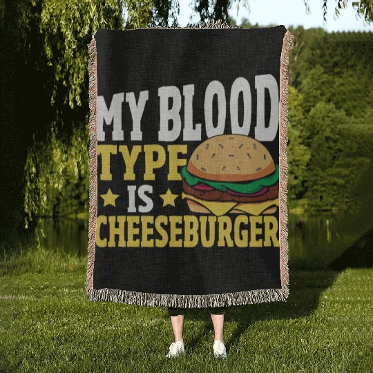 Hamburger Cheese My Blood Type Is Cheeseburger Woven Blankets