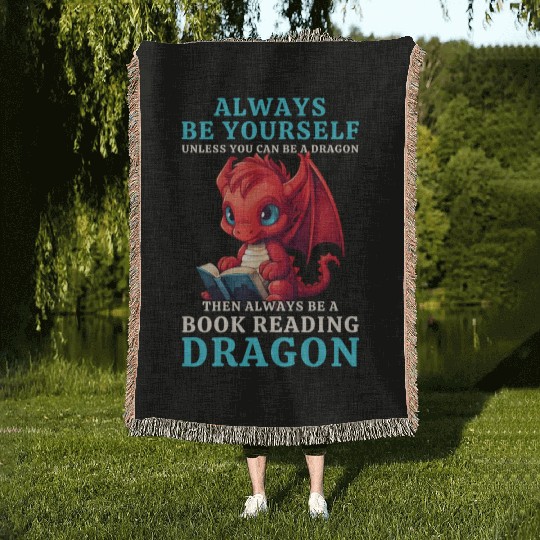 "Always Be Yourself" - Book Reading Red Dragon Woven Blankets