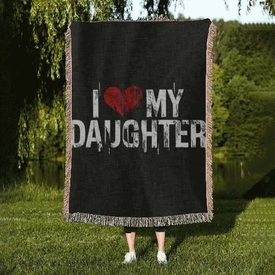 I love my daughter Woven Blankets