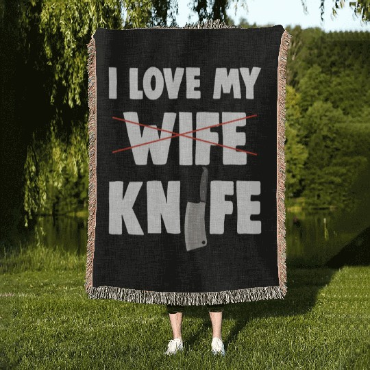 I Love My Wife Knife Woven Blankets