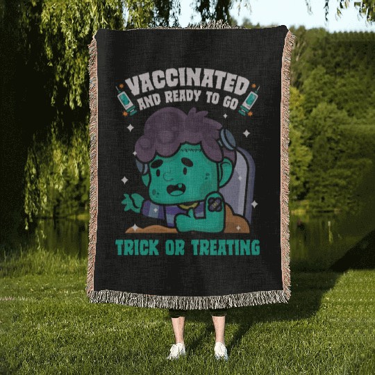 Vaccinated Ready To Go Trick Or Treating Zombie Woven Blankets