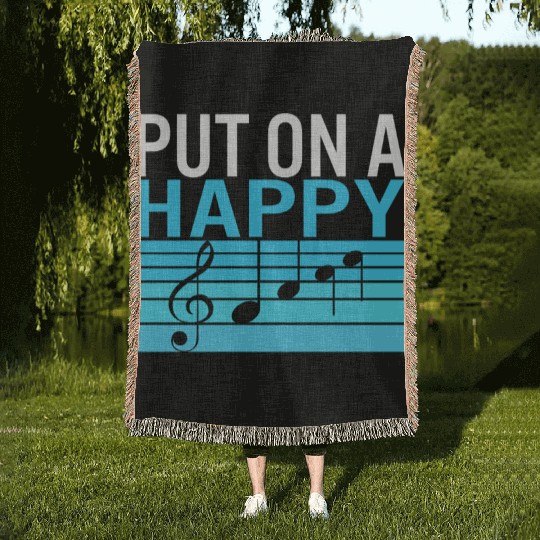 Music Teacher Woven Blankets, Put On A Happy Woven Blankets, Gift For