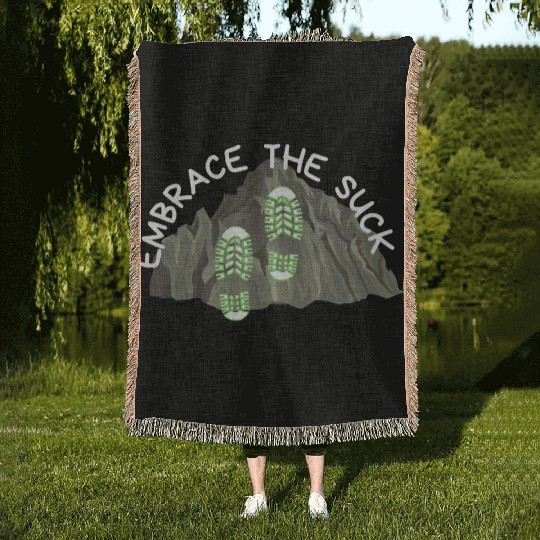 Embrace the Suck! Woven Blankets