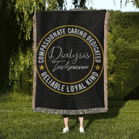 Dialysis Technician Compassionate Carig Dedicated Woven Blankets