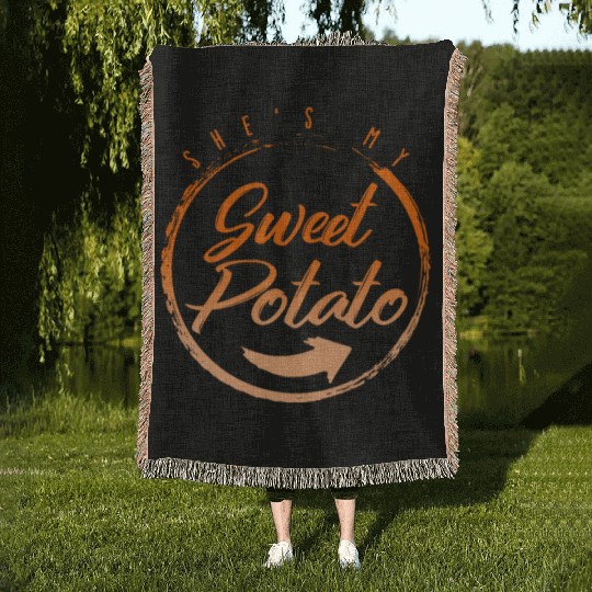 Thanksgiving Woven Blankets, She's My Sweet Potato Woven Blankets,
