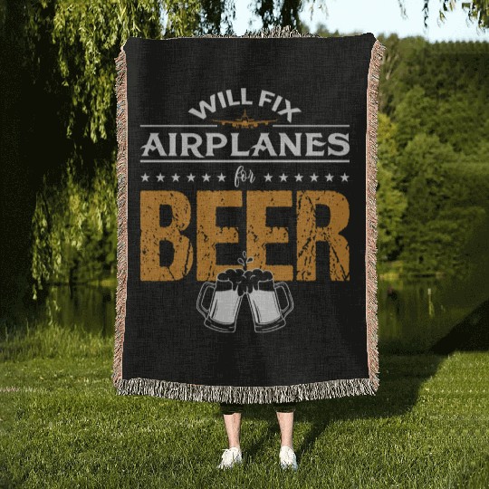 Aircraft Mechanic Will Fix Airplanes For Beer Woven Blankets
