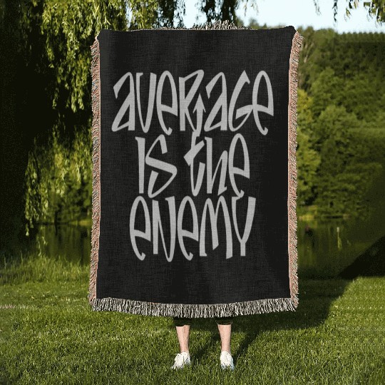 Average Is The Enemy Training Workout Running Gym Woven Blankets
