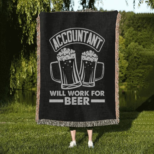 Accountant Will Work For Beer Fun Accountant Gift Woven Blankets