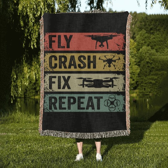 Fly Crash Fix Repeat Drone Pilot Aerial Photograph Woven Blankets