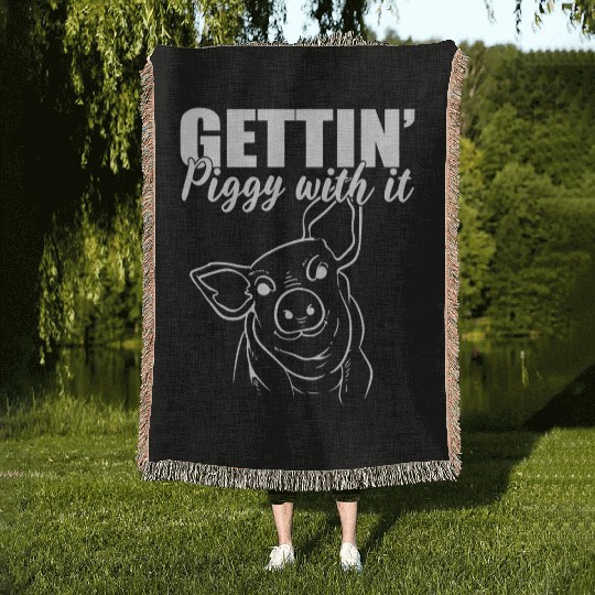 Gettin' Piggy With It Poultry Worker Woven Blankets