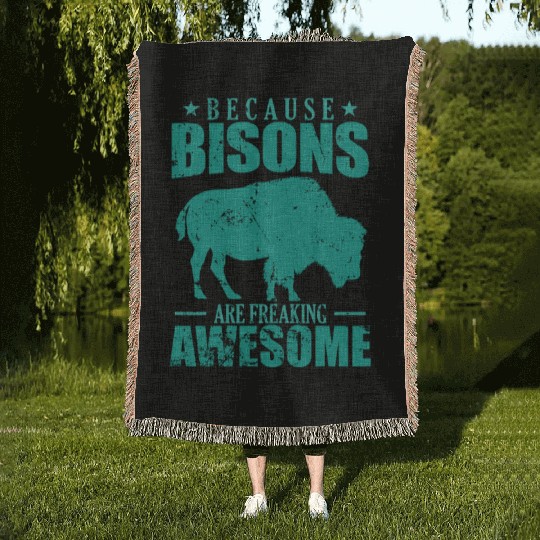Because Bisons are Freaking Awesome Animal Woven Blankets