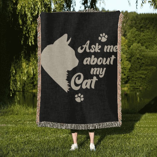 Ask Me About My Cat Lover Mom Gift Woven Blankets