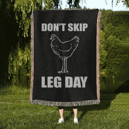Don't Skip Leg Day Gym-goer Woven Blankets