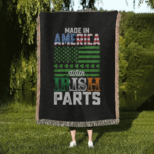 Made in America with Irish Parts St Patrick's Day Woven Blankets