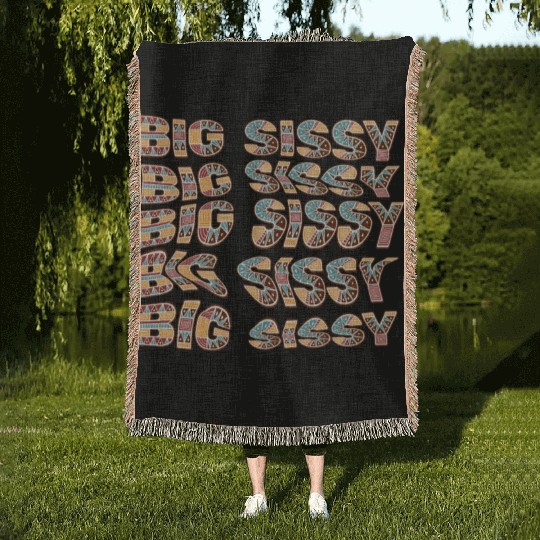 Big Sissy Woven Blankets