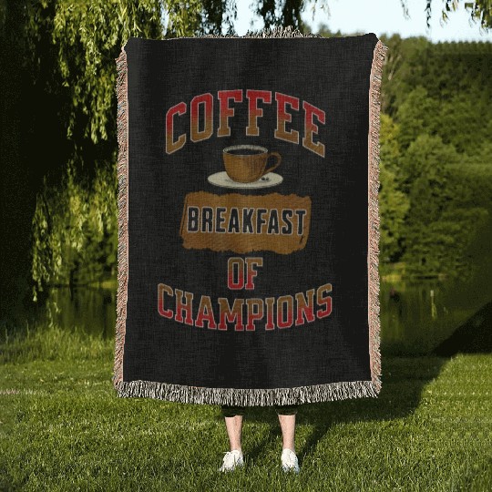 Coffee Breakfast of Champions Woven Blankets
