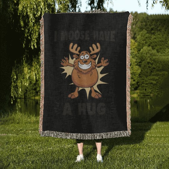 I Moose Have A Hug Funny Elk Moose Woven Blankets