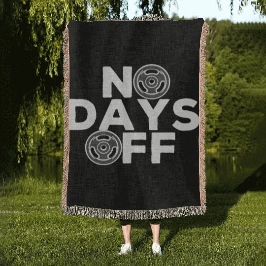 No Days Off , Gym and training. Woven Blankets