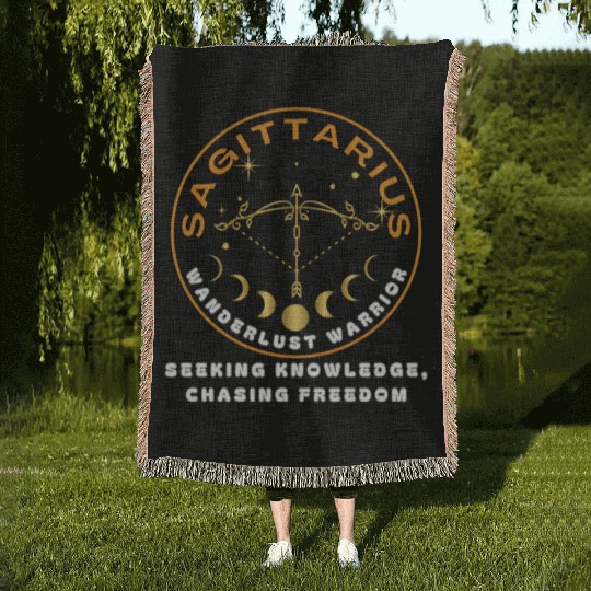 Sagittarius: Seekers of Knowledge, Chasers of Free Woven Blankets