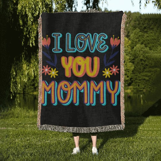i love mommy Woven Blankets