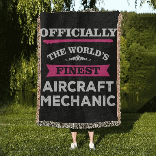 The World's Finest Aircraft Mechanic Woven Blankets