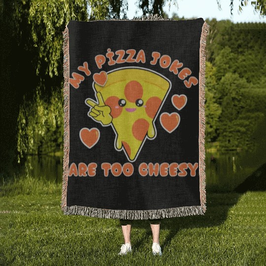 My Pizza Jokes Are Too Cheesy Dad Jokes 2022 Woven Blankets