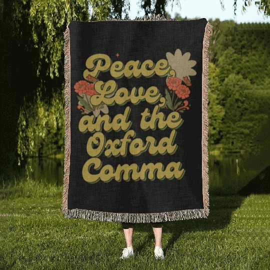 Funny Oxford Comma Peace Love and the Oxford Comma Woven Blankets