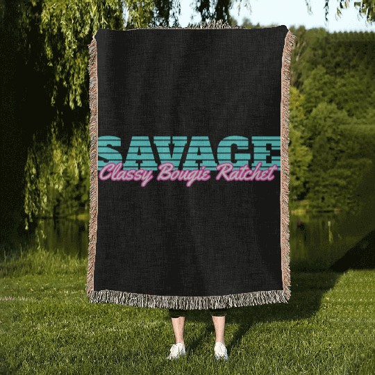 Savage Classy Bougie Ratchet Woven Blankets
