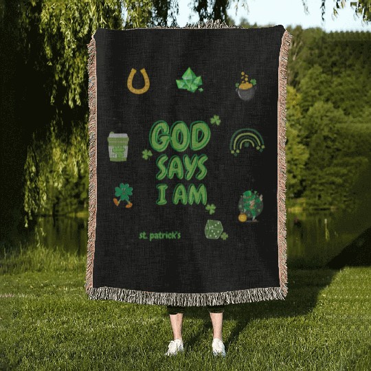 God says i am St Patricks Day Woven Blankets