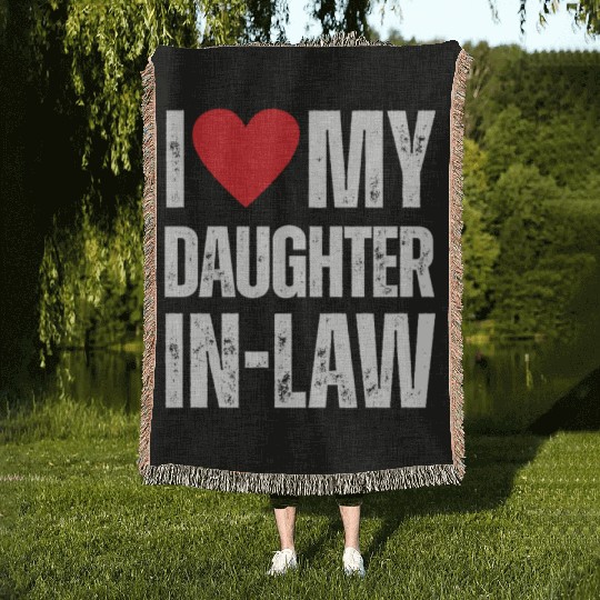 I Love My Daughter in Law Woven Blankets
