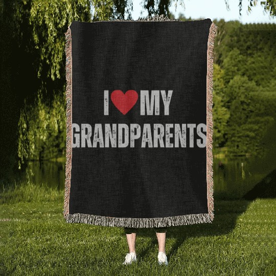 I Love My Grandparents Woven Blankets