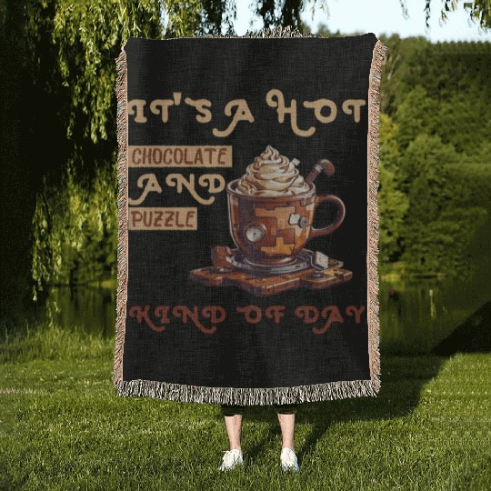 it's a hot chocolate and puzzle kind of day Funny Woven Blankets