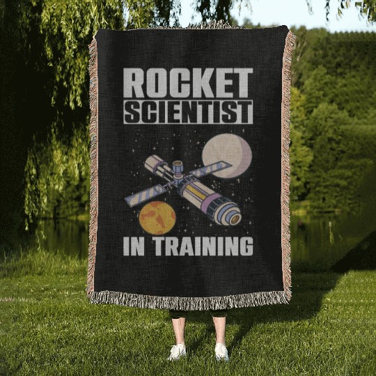Rocket Scientist Studied Science In Training Woven Blankets