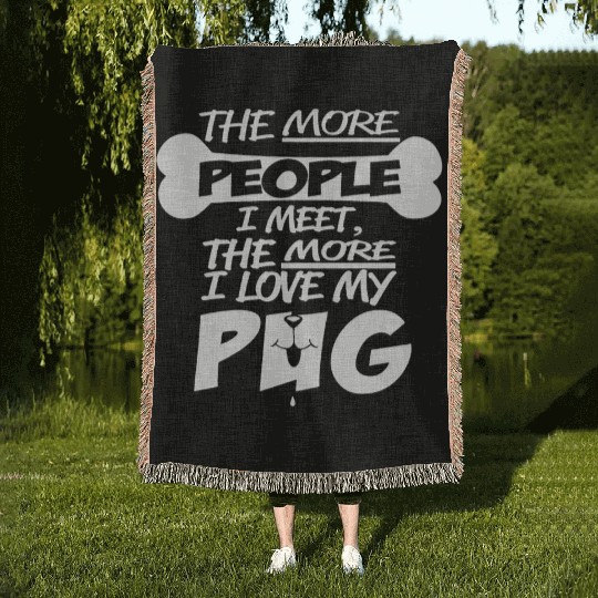 I Love My Pug Woven Blankets