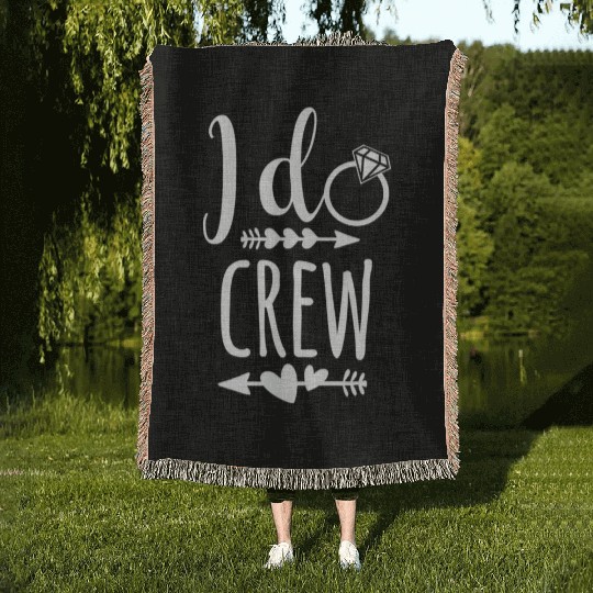 I Do Crew for Wedding Bride Woven Blankets
