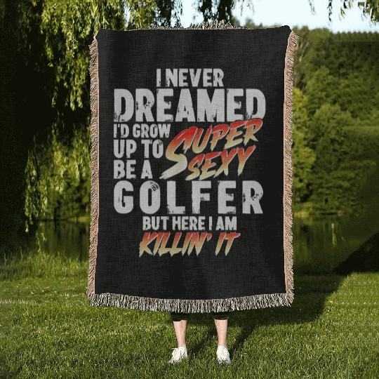 Super Sexy Golfer Golf Player Gift Golf Woven Blankets