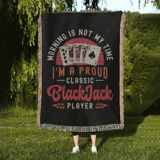 Classic Blackjack Morning Is Not My Time Casino Woven Blankets