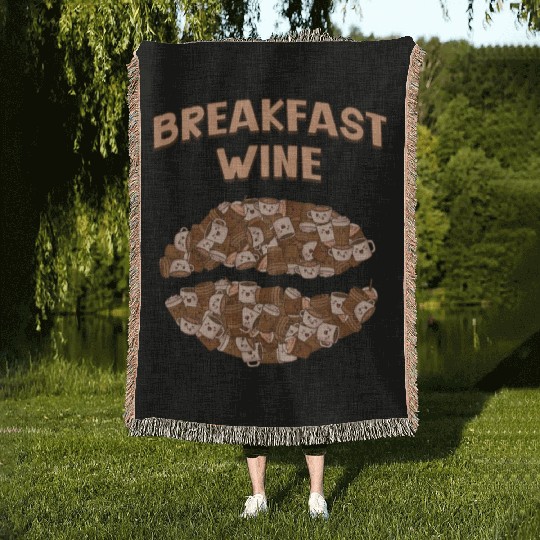 Breakfast Wine Coffee Lover Wine Lover Caffeine Ch Woven Blankets