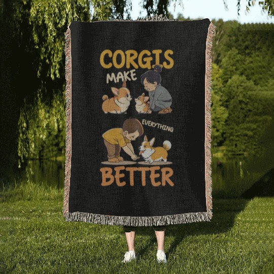 Corgi Mom Dad Corgis Make Everything Better Woven Blankets