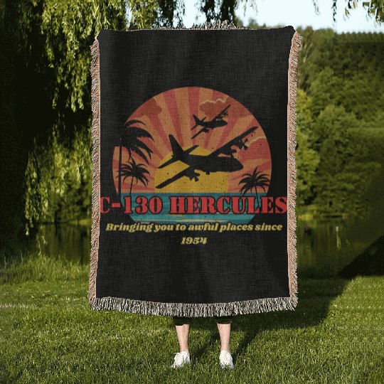 Bringing you to awful places - C-130 Hercules Woven Blankets