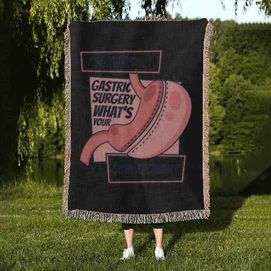 I Survived Gastric Surgery Gastric Bypass Gastric Woven Blankets