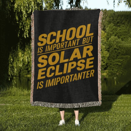 school is important but solar eclipse is important Woven Blankets