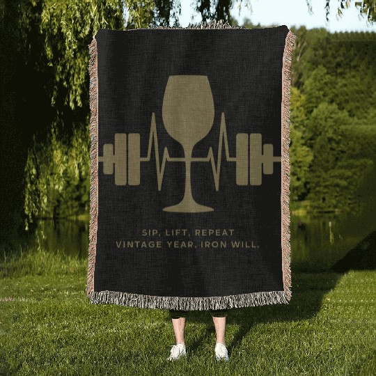 Sip, Lift, Repeat: Vintage Year, Iron Will Woven Blankets