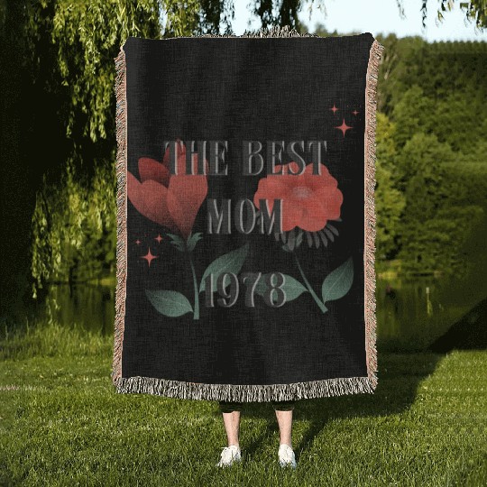 The Best Mom Since 1978 Woven Blankets