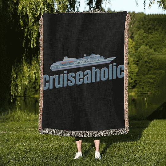Cruiseaholic Cruise Ship Lover Cruising Sailing Woven Blankets