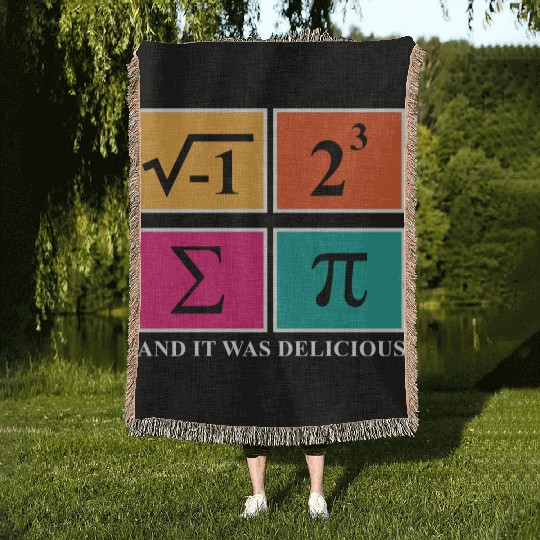 Pi Day I Ate Some Pie and It Was Delicious Math Woven Blankets