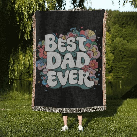 Best DAD Ever Woven Blankets